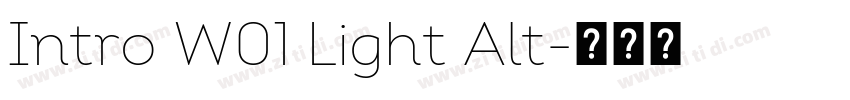 Intro W01 Light Alt字体转换 Intro W01 Light Alt字体转换